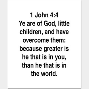 1 John 4:4  King James Version (KJV) Bible Verse Typography Posters and Art